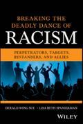 Breaking the Deadly Dance of Racism