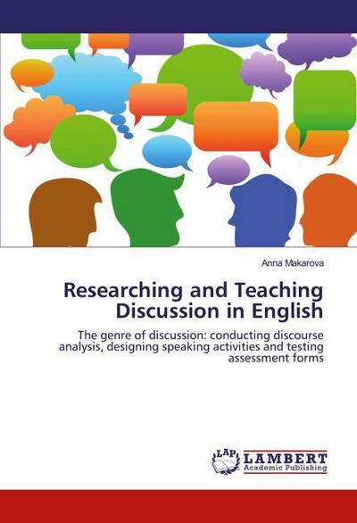 Researching and Teaching Discussion in English
