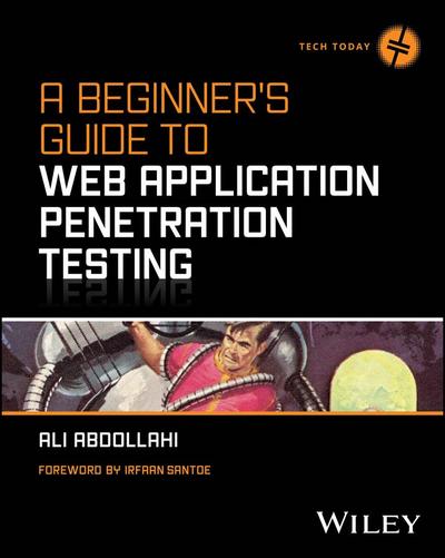 A Beginner’s Guide to Web Application Penetration Testing