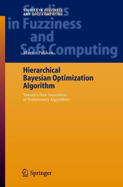 Hierarchical Bayesian Optimization Algorithm