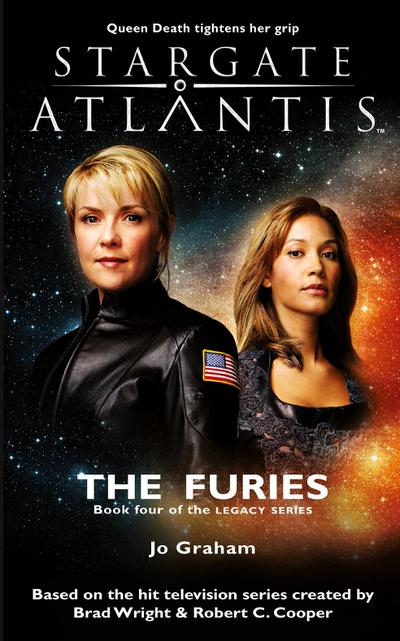 STARGATE ATLANTIS The Furies (Legacy book 4)