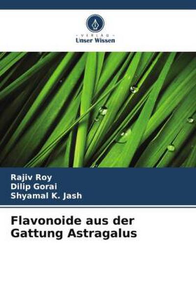Flavonoide aus der Gattung Astragalus