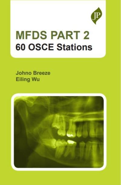 Wu, E: MFDS PART 2: 60 OSCE stations
