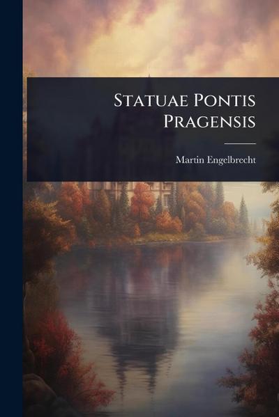 Statuae Pontis Pragensis