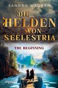 Die Helden von Seelestria