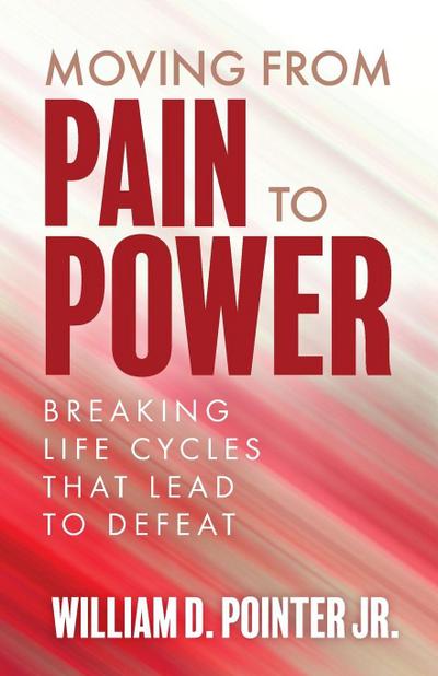 Moving from Pain to Power