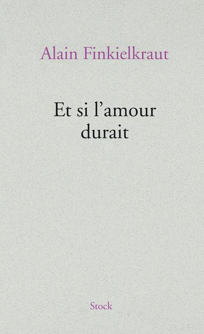 Et si l’amour durait