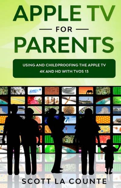 La Counte, S: Apple TV For Parents