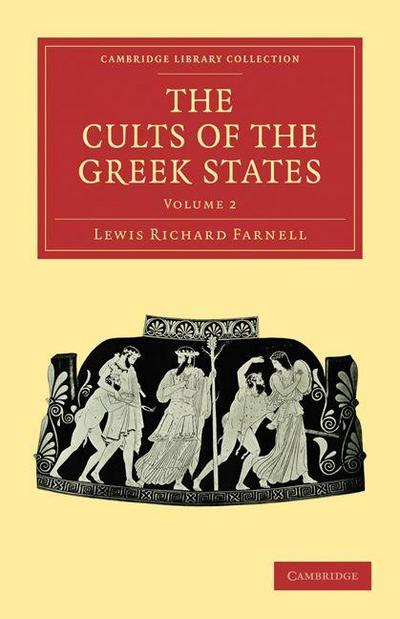The Cults of the Greek States - Volume 2