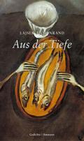 Aus der Tiefe: Gedichte