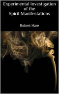 Experimental Investigation of the Spirit Manifestations