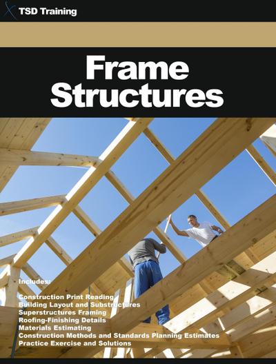 Frame Structures (Construction, Carpentry and Masonry)