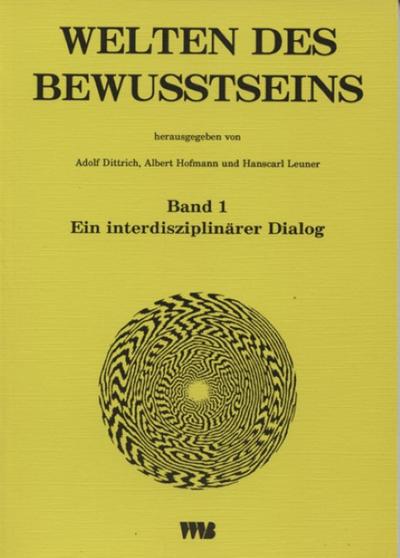 Welten des Bewusstseins / Welten des Bewusstseins