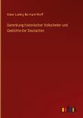 Sammlung historischer Volkslieder und Gedichte der