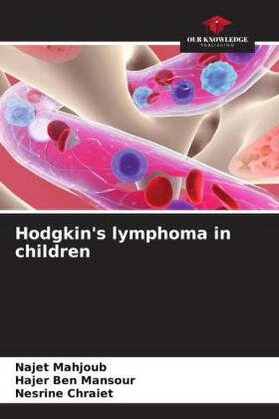 Hodgkin’s lymphoma in children