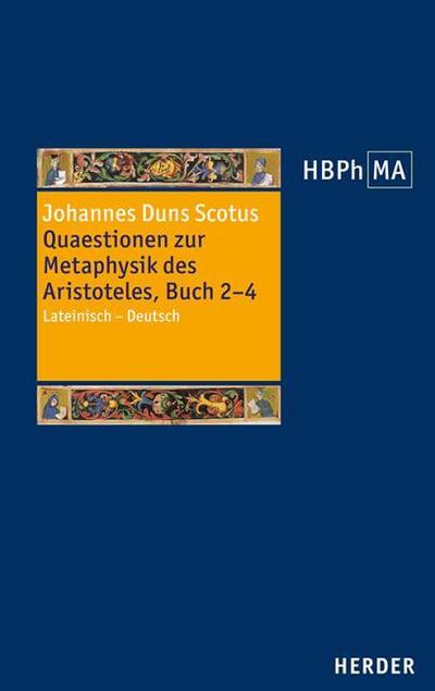 Quaestionen zur Metaphysik des Aristoteles, Buch 2-4