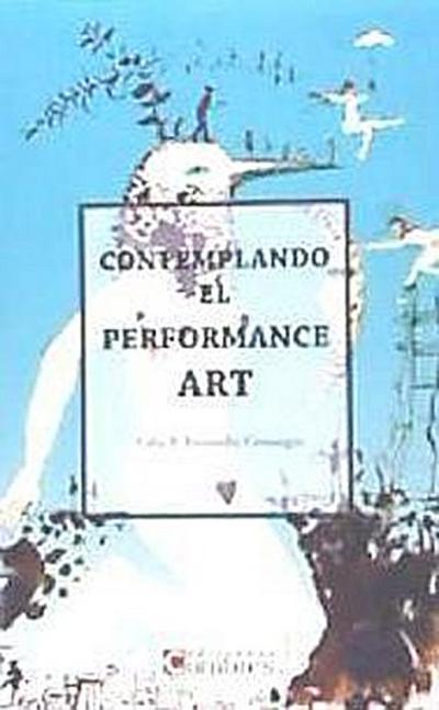 Comtemplando El Performance Art