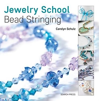 Jewelry School: Bead Stringing