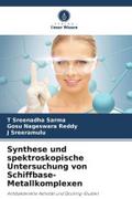 Synthese und spektroskopische Untersuchung von Schiffbase-Metallkomplexen