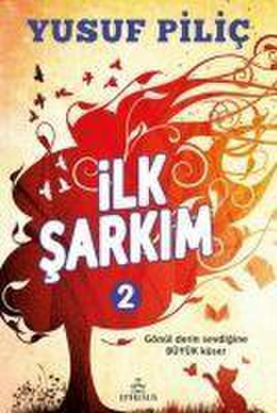 Ilk Sarkim 2 Ciltli