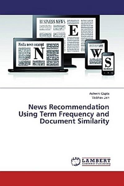 News Recommendation Using Term Frequency and Document Similarity