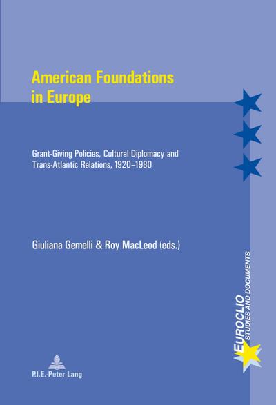 American Foundations in Europe
