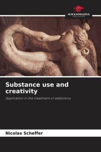 Substance use and creativity