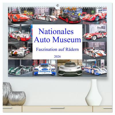 Nationales Auto Museum, Faszination auf Rädern (hochwertiger Premium Wandkalender 2026 DIN A2 quer), Kunstdruck in Hochglanz