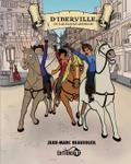 D’Iberville, un d’Artagnan québécois