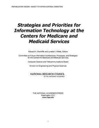 Strategies and Priorities for Information Technology at the Centers for Medicare and Medicaid Services