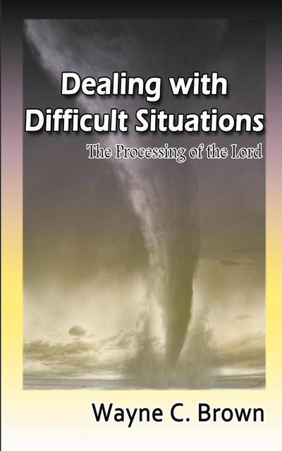 Dealing with Difficult Situations