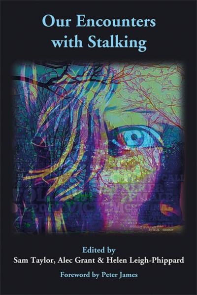 Our Encounters with Stalking