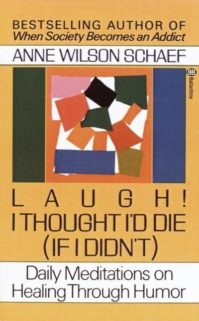 Laugh! I Thought I’d Die (If I Didn’t)