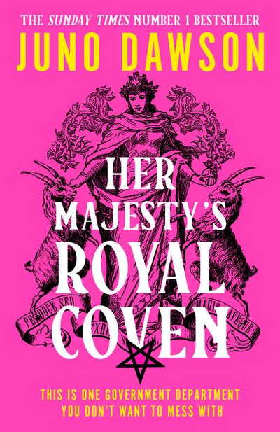 Dawson, J: Her Majesty’s Royal Coven