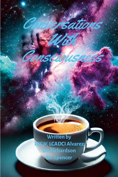 Conversations With Consciousness