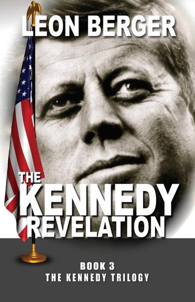 The Kennedy Revelation