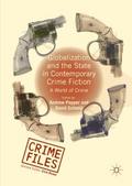 Globalization and the State in Contemporary Crime 