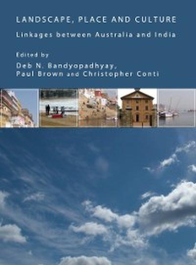 Landscape, Place and Culture