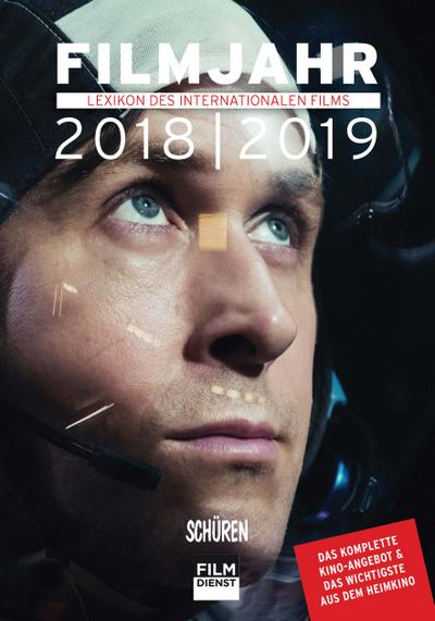 Filmjahr 2018/19; Lexikon des internationalen Films; Deutsch; zahlr. Abb.