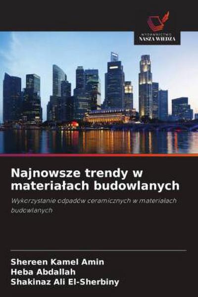 Najnowsze trendy w materia¿ach budowlanych