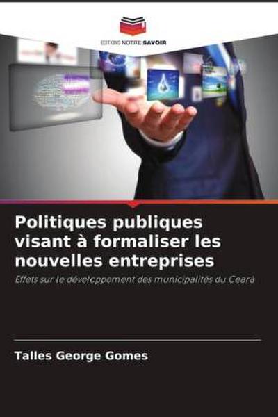 Politiques publiques visant à formaliser les nouvelles entreprises