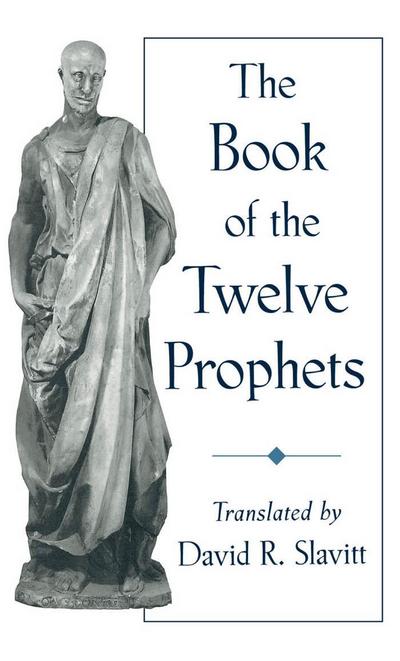 The Book of the Twelve Prophets