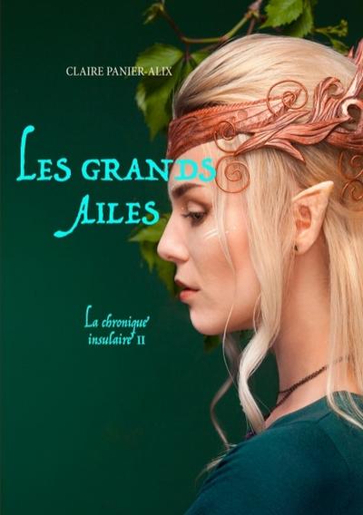 Les Grands Ailés