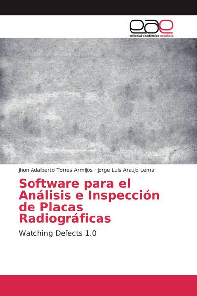 Software para el Análisis e Inspección de Placas Radiográficas