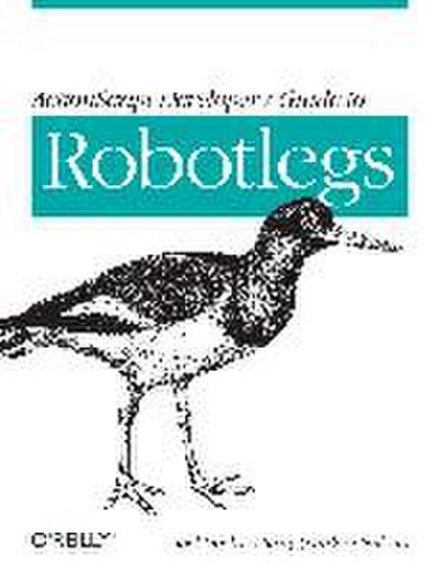ActionScript Developer’s Guide to Robotlegs