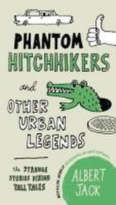 Phantom Hitchhikers and Other Urban Legends