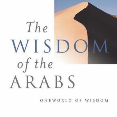 The Wisdom of the Arabs