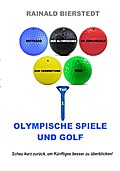 Olympische Spiele und Golf - Rainald Bierstedt