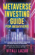 Metaverse Investing Guide for Beginners