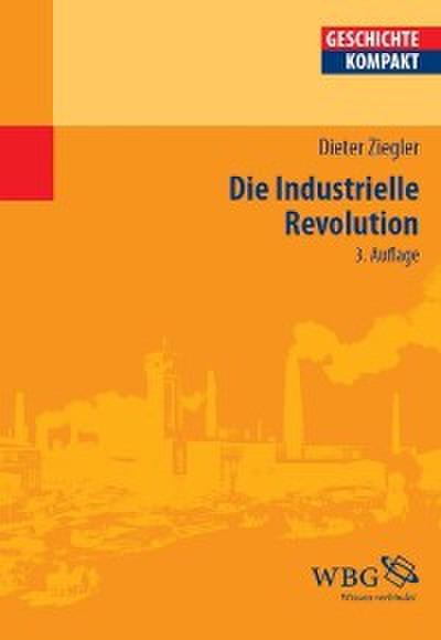 Die Industrielle Revolution